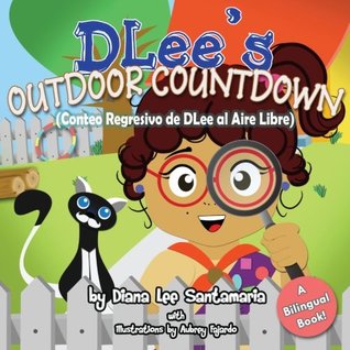 Download DLee's Outdoor Countdown Bilingual Version: Bilingual Version - Diana Lee Santamaria | ePub