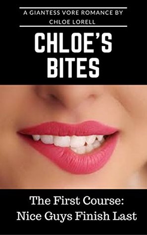 Read online Chloe's Bites: The First Course Nice Guys Finish Last - Chloe Lorell file in ePub