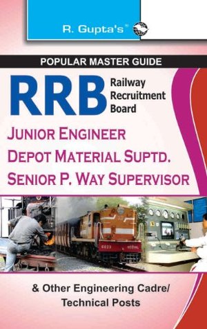 Read online RRB - Jr Engineers/Depot Material Suptd etc. Exam Guide: Other Engineering Cadre/ Technical Posts (Popular Master Guide) - RPH Editorial Board file in PDF
