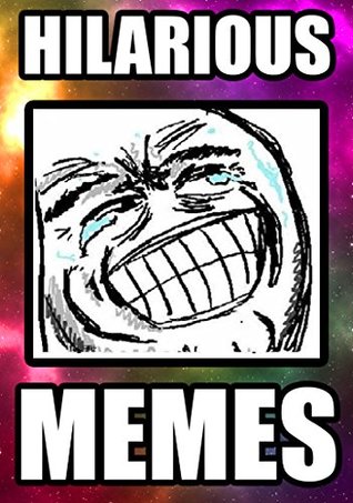 Download Memes: Ultimate Hilarious Meme Collection: Thousands of Funny New Memes - Memes file in ePub