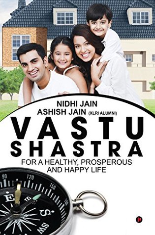 Download Vastu Shastra: for a Healthy, Prosperous and Happy life - Nidhi Jain | PDF