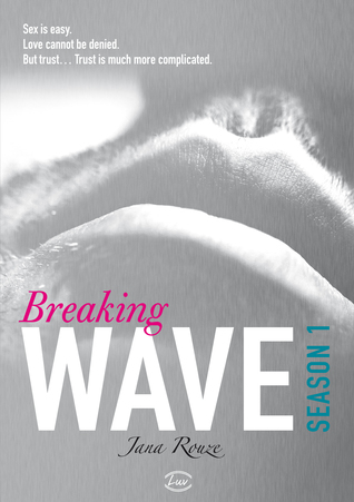 Read online Breaking Wave - English Edition of 'Effet De Vague' - Jana Rouze | PDF