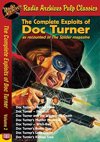 Read The Complete Exploits of Doc Turner, Volume 2 - Arthur Leo Zagat file in PDF