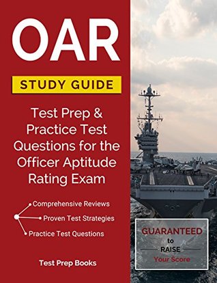 Download OAR Study Guide: Test Prep & Practice Test Questions for the Officer Aptitude Rating Exam - Officer Aptitude Rating Prep Team | ePub