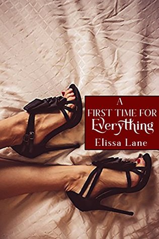 Download A First Time For Everything: 3 Story Bundle of First-Timers Finding What Gets Them Off - Elissa Lane file in ePub