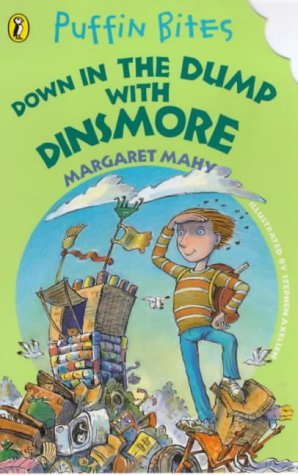 Download Down in the Dump with Dinsmore (Puffin Bites) - Margaret Mahy file in PDF
