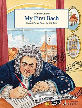 Download My first Bach - Easiest Piano Pieces by J.S. Bach - Easy Composer Series - piano - ( ED 22058-01 ) - Johann Sebastian Bach | PDF