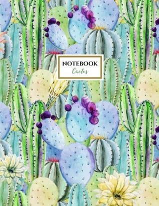 Read Cactus Notebook: Cactus Garden Notebook (Journal, Composition Book) (8.5 x 11 Large), Cactus Lover Gifts - NOT A BOOK | ePub