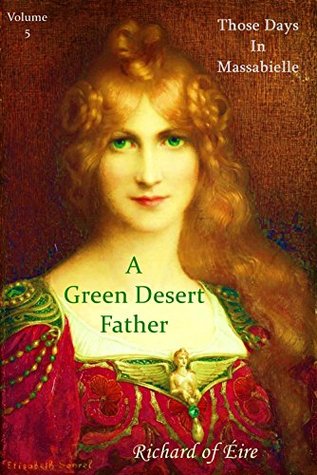 Download Those Days In Massabielle: A Green Desert Father Vol.5 - Richard Mc Sweeney file in PDF