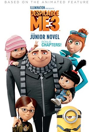 Read Despicable Me 3: The Junior Novel Bonus Chapters - Sadie Chesterfield | ePub