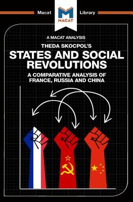 Read States and Social Revolutions: A Comparative Analysis of France, Russia, and China - Riley Quinn | ePub