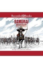 Read Samurai Rising - The Epic Life of Minamoto Yoshitsune - Pamela S. Turner | ePub