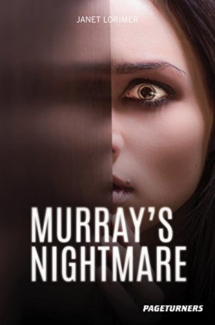 Read online Murray's Nightmare (Science Fiction) (Pageturners) - Janet Lorimer | ePub