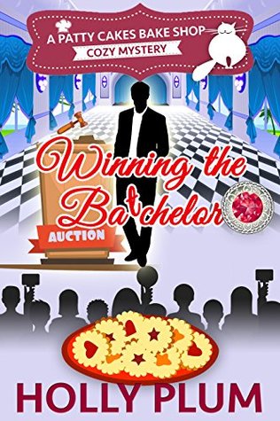 Download Winning the Batchelor (Patty Cakes Bake Shop #7) - Holly Plum file in ePub