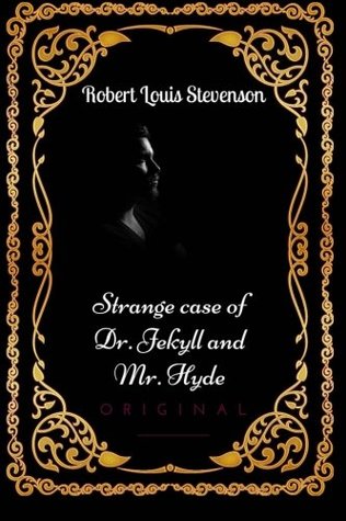 Read online Strange Case of Dr. Jekyll and Mr. Hyde: By Robert Louis Stevenson : Illustrated - Robert Louis Stevenson file in PDF