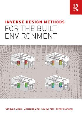 Download Inverse Design Methods for the Built Environment - Qingyan Chen | ePub