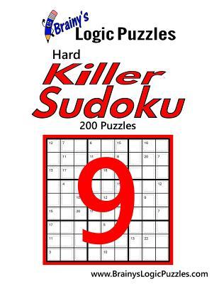 Read online Brainy's Logic Puzzles Hard Killer Sudoku #9: 200 Puzzles - Brainy's Logic Puzzles file in PDF
