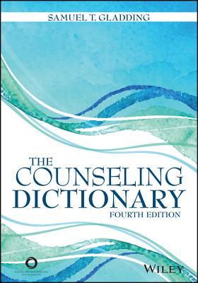 Download The Counseling Dictionary: Concise Definitions of Frequently Used Terms - Samuel T. Gladding file in ePub
