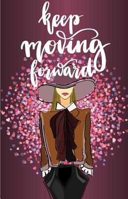 Read online Keep Moving Forward Inspirational Quotes Journal Notebook, Dot Grid Composition Book Diary (110 Pages, 5.5x8.5): Pocket Blank Notebook /Planner/Gratitude Journal to Write in and Much More Multi-Purpose - Inspiration Life Quotes | ePub