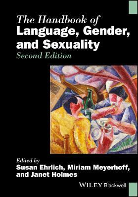 Read The Handbook of Language, Gender, and Sexuality - Susan Ehrlich | PDF