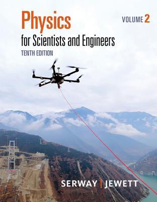 Read online Physics for Scientists and Engineers, Volume 2 - Raymond A. Serway | ePub