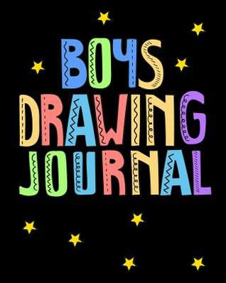Read online Boys Drawing Journal: Bullet Grid Journal, 8 X 10, 150 Dot Grid Pages (Sketchbook, Journal, Doodle) - NOT A BOOK | ePub