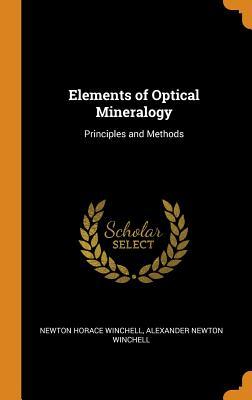 Read online Elements of Optical Mineralogy: Principles and Methods - Newton Horace Winchell file in ePub