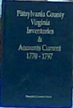 Read Pittsylvania County, Virginia, inventories & accounts current, 1770-1797 - Lucille C Payne | ePub