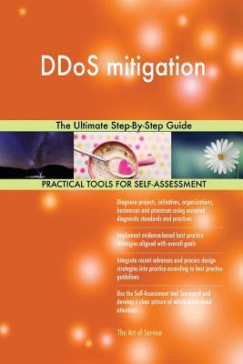 Read DDoS mitigation The Ultimate Step-By-Step Guide - Gerardus Blokdyk file in PDF