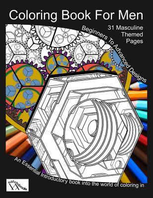 Read Coloring Book for Men: Totally Masculine Themes Patterns and Images - Marc Weedbrook file in PDF