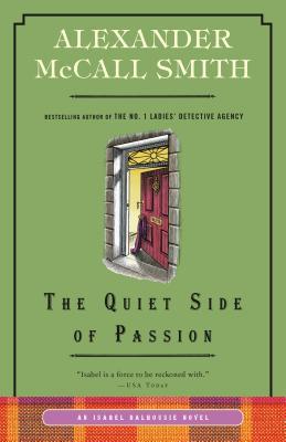 Read The Quiet Side of Passion: An Isabel Dalhousie Novel - Alexander McCall Smith file in PDF